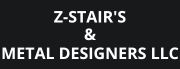 Z Stairs & Metal Designers, LLC. – We Are Metal Fabricators